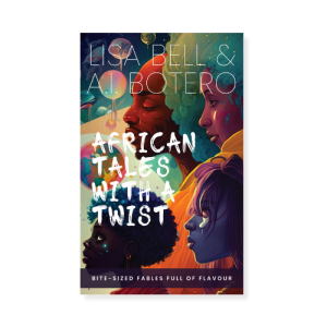 African Tales by Lisa Bell